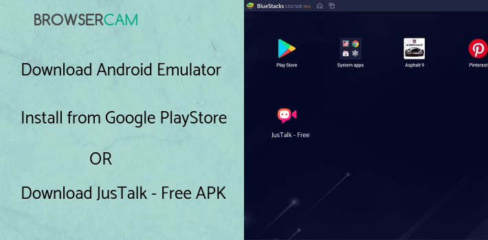 run JusTalk - Free Video Calls and Fun Video Chat on PC