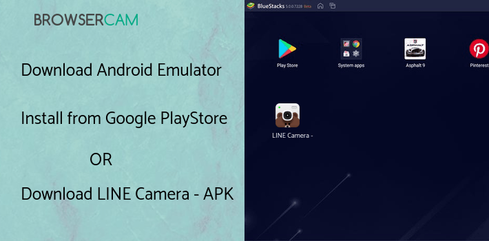 run LINE Camera - Photo editor on PC run LINE Camera - Photo editor on PC