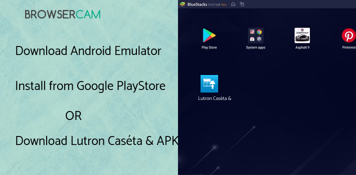 run Lutron Caséta & RA2 Select app on PC