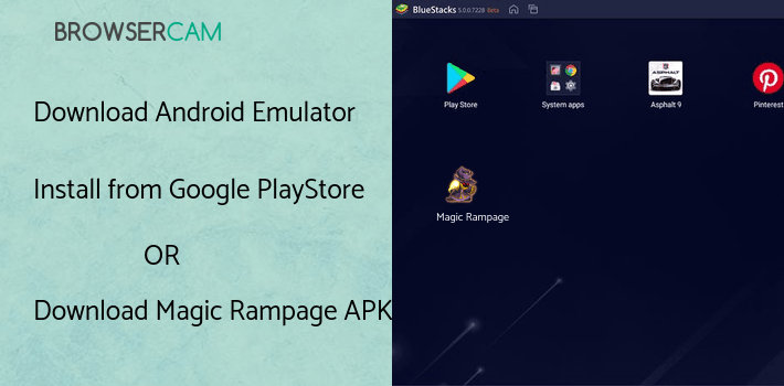 run Magic Rampage on PC run Magic Rampage on PC
