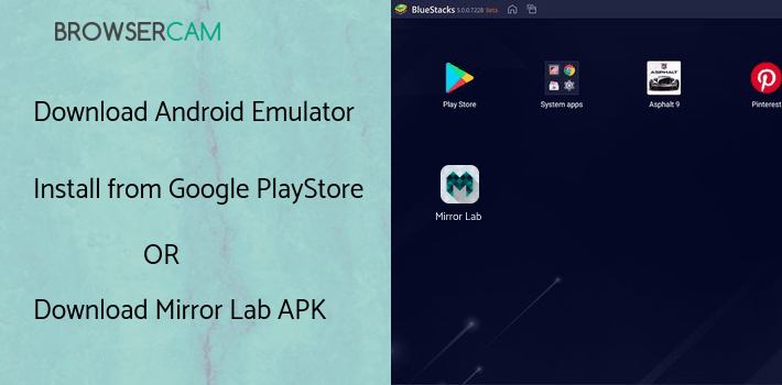 run Mirror Lab on PC run Mirror Lab on PC
