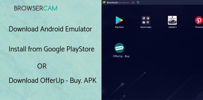 run OfferUp - Buy. Sell. Offer Up on PC run OfferUp - Buy. Sell. Offer Up on PC