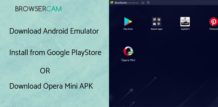 run Opera Mini browser beta on PC run Opera Mini browser beta on PC