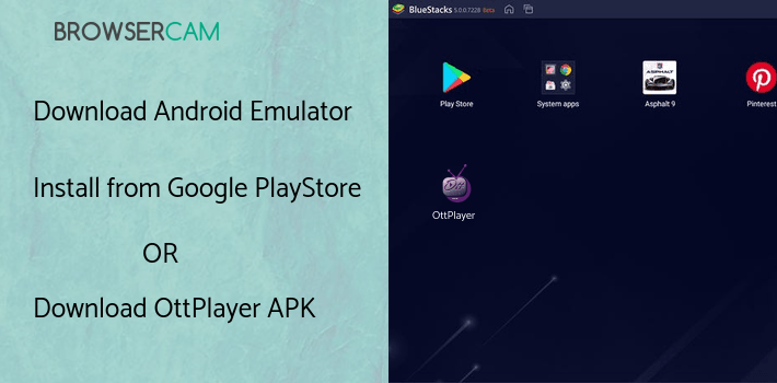 run OttPlayer on PC run OttPlayer on PC