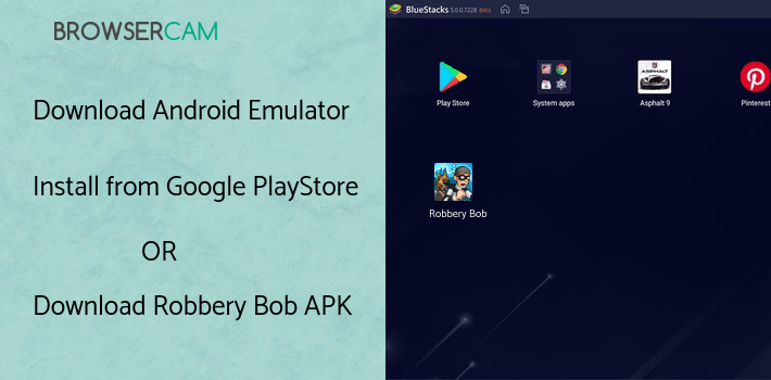 run Robbery Bob on PC run Robbery Bob on PC