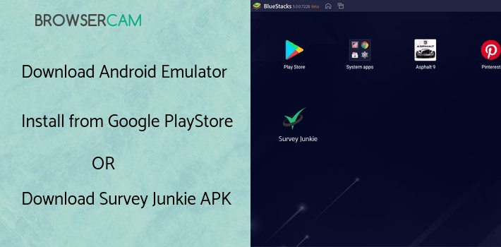 run Survey Junkie on PC
