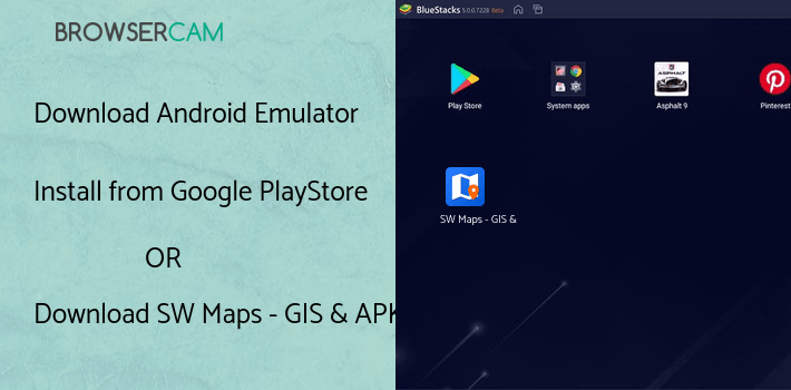 run SW Maps - GIS & Data Collector on PC run SW Maps - GIS & Data Collector on PC