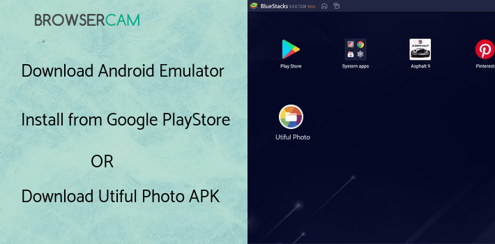 run Utiful Photo Organizer on PC run Utiful Photo Organizer on PC