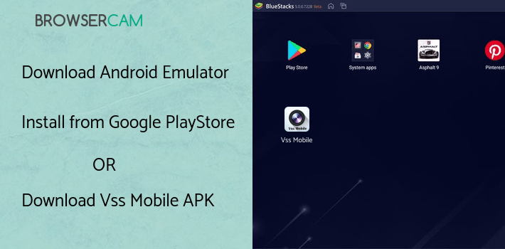 run Vss Mobile on PC run Vss Mobile on PC