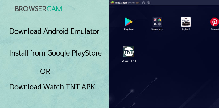 run Watch TNT on PC run Watch TNT on PC