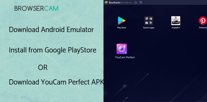 run YouCam Perfect - Selfie Photo Editor on PC run YouCam Perfect - Selfie Photo Editor on PC