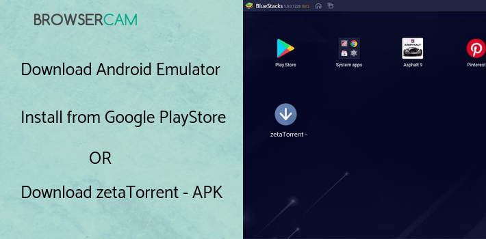run zetaTorrent - Torrent App on PC run zetaTorrent - Torrent App on PC
