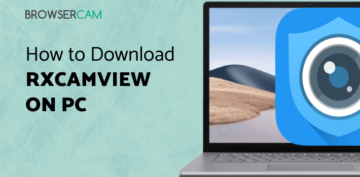 RXCamView for PC