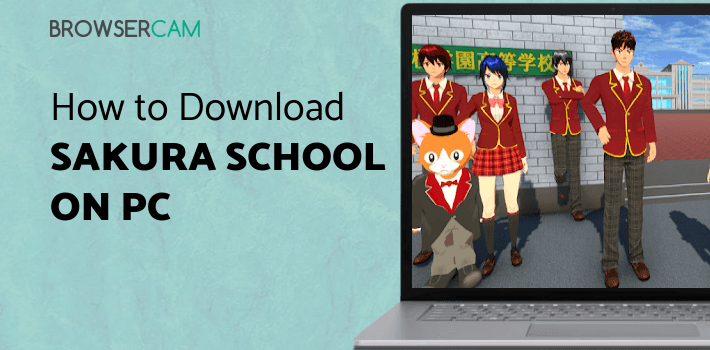 SAKURA School Simulator for PC SAKURA School Simulator for PC