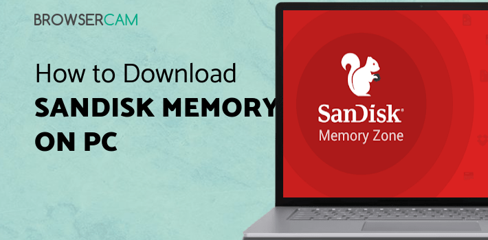 SanDisk Memory Zone for PC