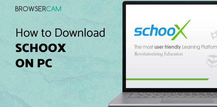 Schoox for PC
