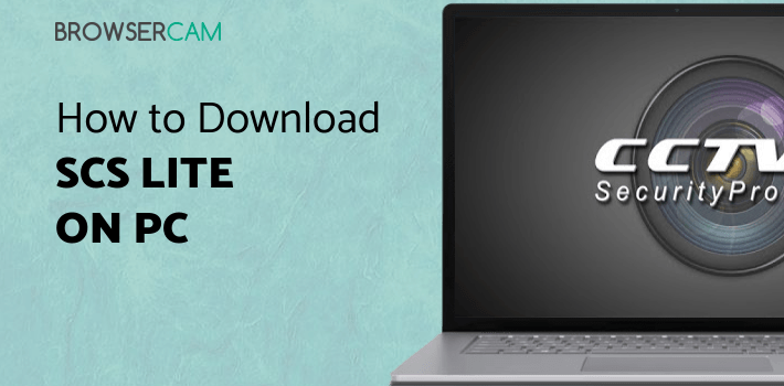 SCS Lite for PC - How to Install on Windows PC, Mac