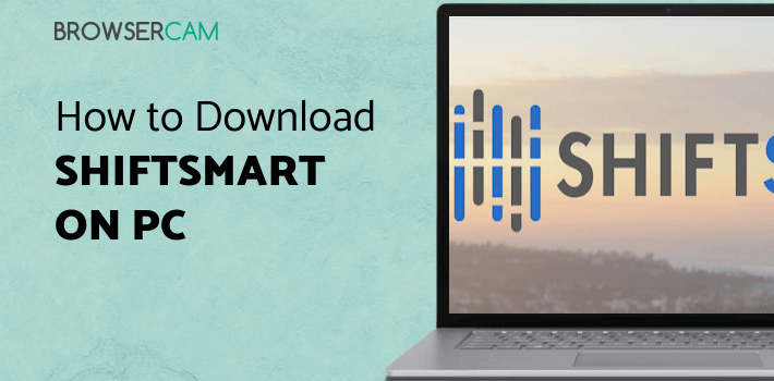 Shiftsmart for PC Shiftsmart for PC