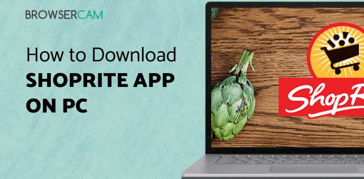 ShopRite App for PC