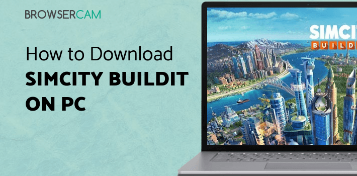 SimCity BuildIt for PC