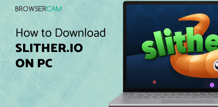 slither.io for PC