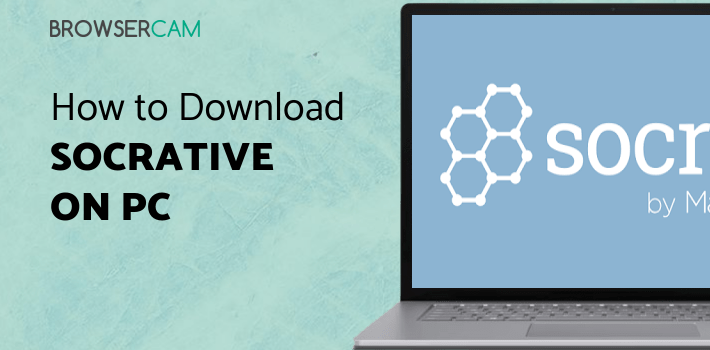 Socrative Download Socrative Student for PC - How to Install on Windows PC, Mac
