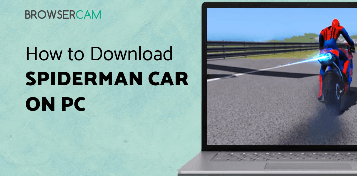 Spiderman Car Vs Bike Race Ultimate for PC Spiderman Car Vs Bike Race Ultimate for PC