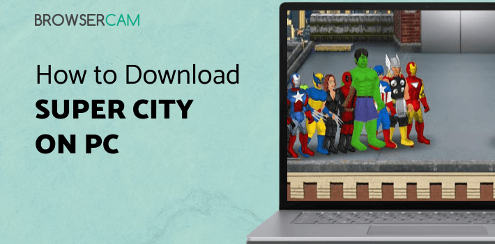 Super City (Superhero Sim) for PC