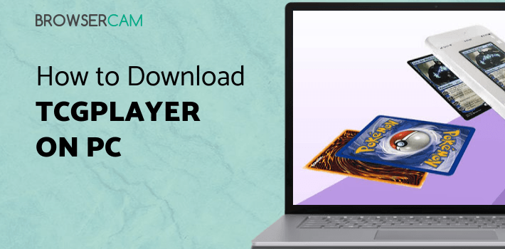 TCGplayer for PC TCGplayer for PC