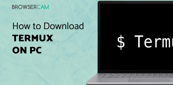Termux for PC Termux for PC