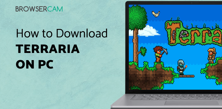 Terraria for PC Terraria for PC