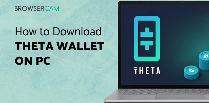Theta Wallet for PC