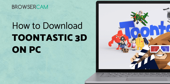 Toontastic 3D for PC Toontastic 3D for PC