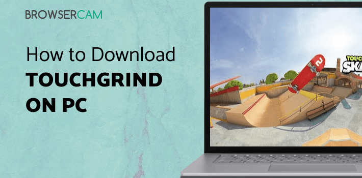 Touchgrind Skate 2 for PC