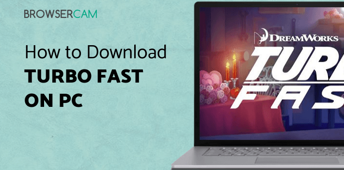 Turbo FAST for PC
