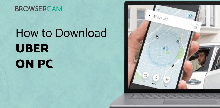 Uber for PC Uber for PC