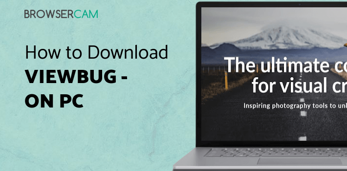 Viewbug My ViewBug - Photography for PC - How to Install on Windows PC, Mac