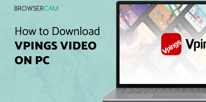 Vpings Video Wallpaper for PC Vpings Video Wallpaper for PC