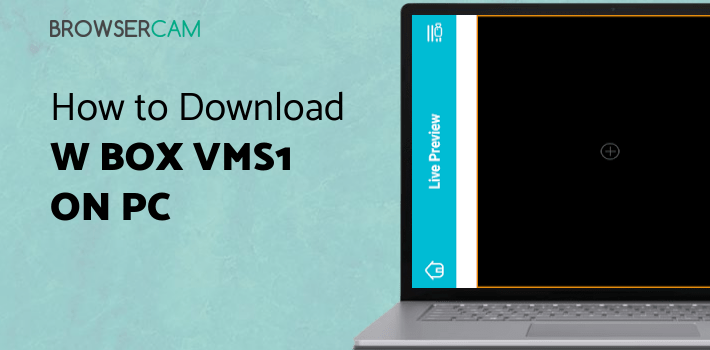W Box VMS1 for PC W Box VMS1 for PC