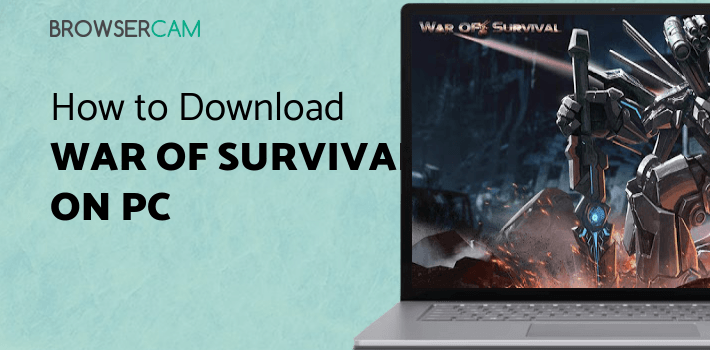 War of Survival for PC