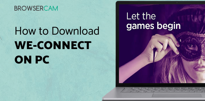 We-Connect for PC We-Connect for PC