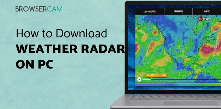 Weather Radar App Free & Storm Tracker for PC