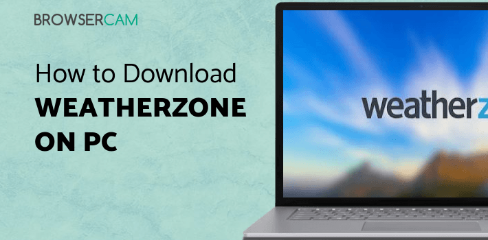 Weatherzone for PC Weatherzone for PC