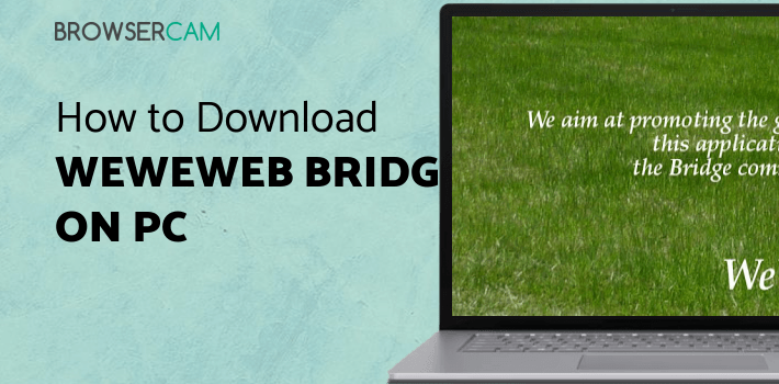 WeWeWeb Bridge (Free) for PC