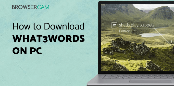 what3words for PC what3words for PC