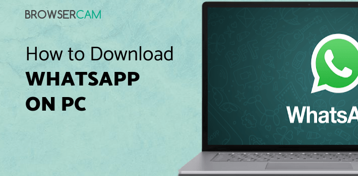 WhatsApp Messenger for PC