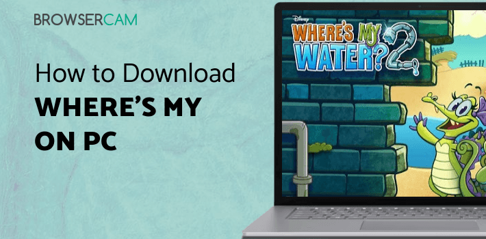 Where's My Water? 2 for PC Where's My Water? 2 for PC