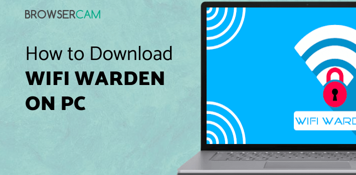 WiFi Warden for PC