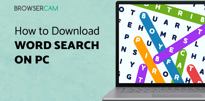 Word Search Quest - Free Word Puzzle Game for PC Word Search Quest - Free Word Puzzle Game for PC