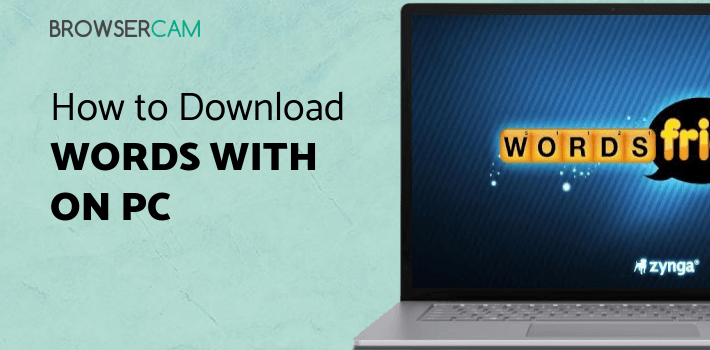 Words With Friends Classic for PC Words With Friends Classic for PC